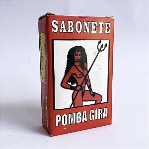 Sabonete- Pomba-Gira