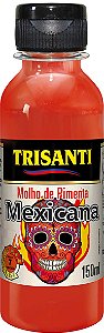 MOLHO DE PIMENTA MEXICANO- TRISANTI - 150ML