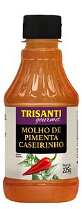 MOLHO DE PIMENTA CASEIRINHO - TRISANTI GOURMET - 225G