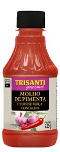 MOLHO DE PIMENTA DEDO DE MOCA COM ALHO - TRISANTI GOURMET - 225G
