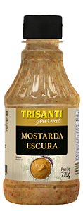 MOSTARDA ESCURA - TRISANTI GOURMET- 220G