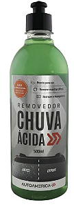 Removedor De Chuva Ácida 500ml - Autoamerica