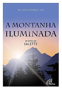 A Montanha iluminada