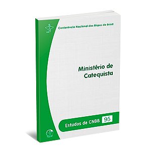 Livro Ministério de Catequista - Estudos da CNBB 95