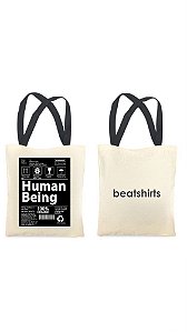 Ecobag com alça preta - 100% algodão - 30cmx40cm - HUMAN BEING