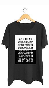 Camiseta EAST COAST WEST COAST - 100% algodão corte a fio preta