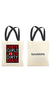 Ecobag com alça preta - 100% algodão - 30cmx40cm - DIRTY