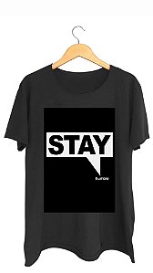 Camiseta STAY HUMBLE - 100% algodão corte a fio preta