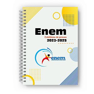 Apostila ENEM 2025 com 3 ANOS de Provas + Gabaritos + Folhas de Redação (Provas de 2023 a 2025)