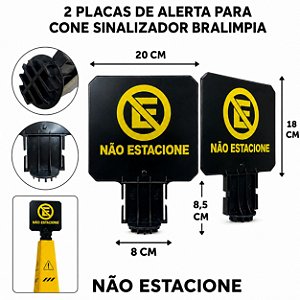 2 PLACAS PARA CONE BRALIMPIA SINALIZAÇÃO NAO ESTACIONE
