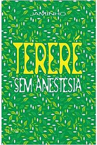 Tereré sem anestesia