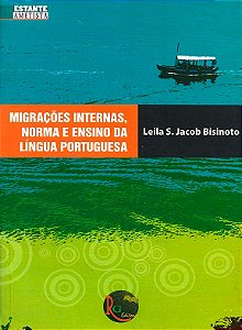 Migrações Internas, Norma e Ensino da Língua Portuguesa