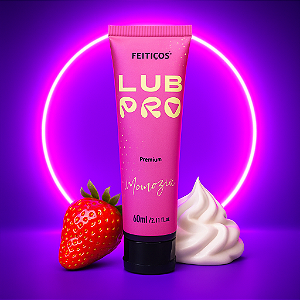 LUB PRO - Lubrificante Íntimo Premium Ultra Deslizante 60 Gramas