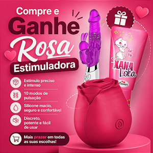 "Promoção Compre e Ganhe" Vibrador Rabbit + Facilitador de Orgasmo Xana Loka =Brinde Rosa Sugadora