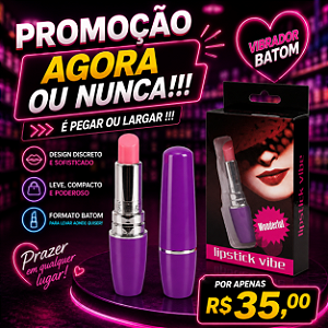 "Promoção Agora ou Nunca !" Vibrador em Formato de Batom