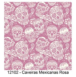 12102 - Caveiras Mexicanas Rosa