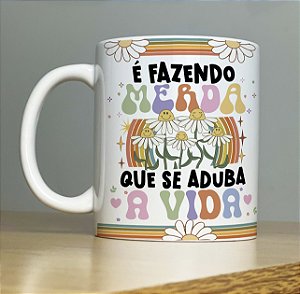 Caneca É Fazendo Merda