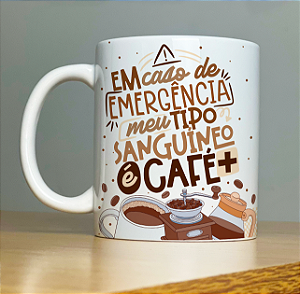 Caneca Em Caso de Emergência