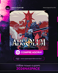 ABSOLUM PS4/PS5 Mídia Digital