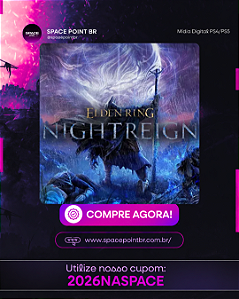 ELDEN RING NIGHTREIGN PS4/PS5 Mídia Digital