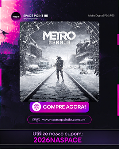 Metro EXODUS PS4/PS5 Mídia Digital