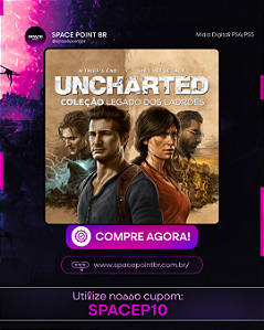 UNCHARTED: COLEÇÃO LEGADO DOS LADRÕES PS5 MÍDIA DIGITAL