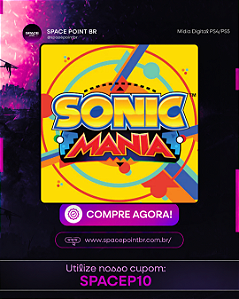 SONIC MANIA PS4/PS5 Mídia Digital