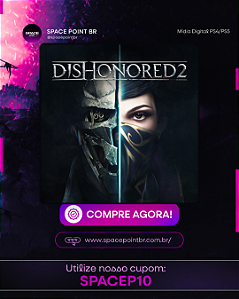 Dishonored 2 PS4/PS5 Mídia Digital
