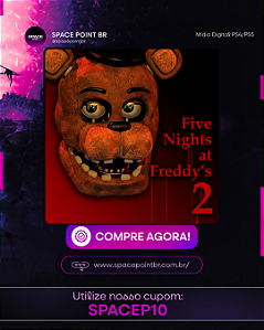 Five Nights at Freddy's 2 PS4/PS5 MÍDIA DIGITAL