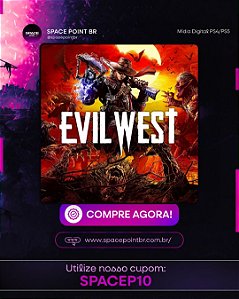 Evil West PS4/PS5 MÍDIA DIGITAL