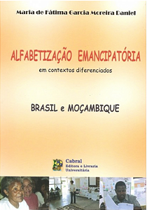 ALFABETIZAÇÃO EMANCIPATÓRIA EM CONTEXTOS DIFERENCIADOS: BRASIL E MOÇAMBIQUE