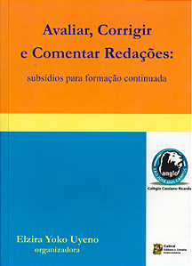 AVALIAR, CORRIGIR E COMENTAR REDAÇÕES: SUBSÍDIOS PARA FORMAÇÃO CONTINUADA