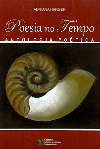 POESIA NO TEMPO: ANTOLOGIA POÉTICA