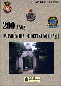 200 ANOS DA INDÚSTRIA DE DEFESA NO BRASIL