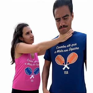 Dry Fit "Casados até que a Mista nos Separe"