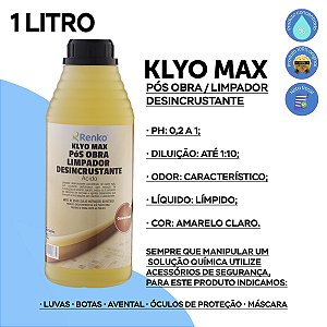 KLYO MAX PÓS OBRA LIMPADOR DESINCRUSTANTE ACIDO 1L RENKO