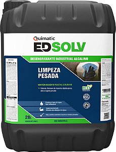 Desengraxante ED SOLV 20L QUIMATIC