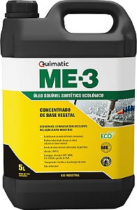 Óleo solúvel ME3 5 litros QUIMATIC