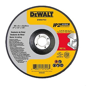Disco desbaste 180,0mm X 6,4mm X 22,23mm 7" HP2 Higt performance DW84703 DEWALT