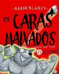 Os caras malvados 8
