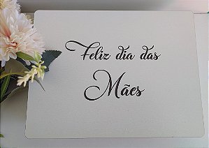 Caixa em mdf Dia das Mães