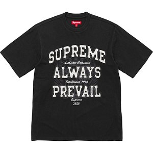 SUPREME - Camiseta Always Prevail S/S Top "Preto" -NOVO-