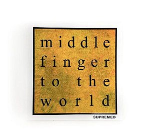 SUPREME - Adesivo SS19 Middle Finger To The World "Amarelo" -NOVO-