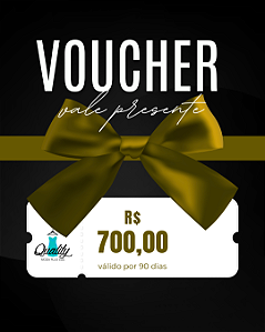 Voucher Vale Presente R$ 700,00