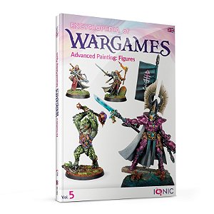 Enciclopédia WARGAMES Vol.5: Pintura Avançada de Miniaturas - IONIC Smart Colors (Inglês)