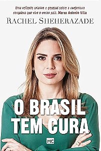 Livro - O Brasil tem cura - Rachel Sheherazade
