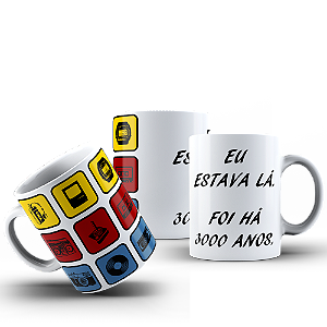 Caneca Nostalgia Nerd Geek gamer Eu estava lá foi a 3000 anos #469