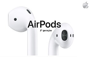 AirPods Apple 2ª Geração - com Estojo de Recarga