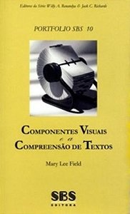 Componentes Visuais E A Compreensão De Textos - Portfolio SBS 10