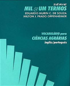 Vocabulário Para Ciências Agrárias - Inglês/Português - Série Mil & Um Termos